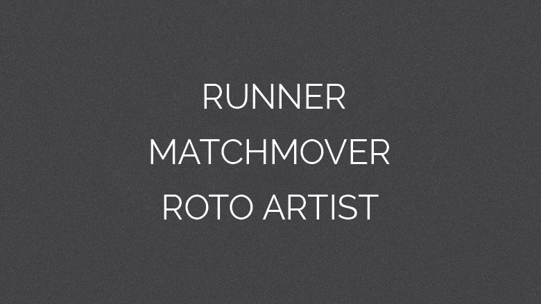 Week 1 – Runner, Matchmover and Roto Artist