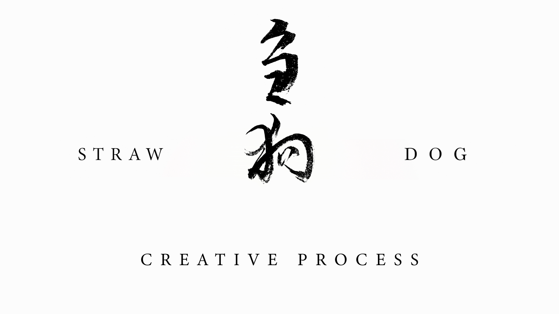 STRAW DOG 刍狗 – Creative Process